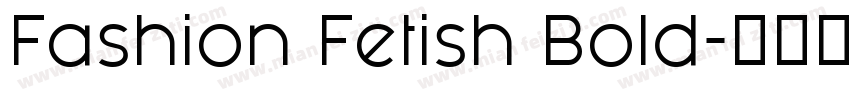 Fashion Fetish Bold字体转换